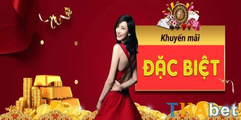 THABET với hệ sinh thái khuyến mãi đa dạng, phù hợp với mọi đối tượng người chơi