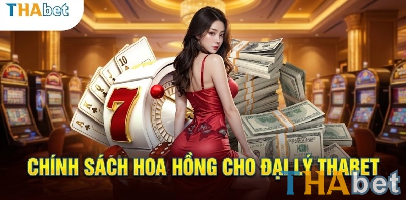 Chính sách hoa hồng THABET: Vì sao anh em nên để mắt tới?”